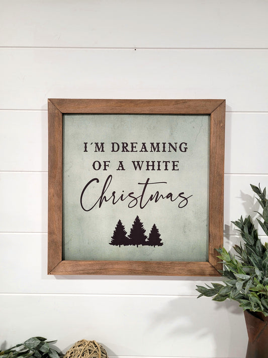 I'm dreaming of a White Christmas