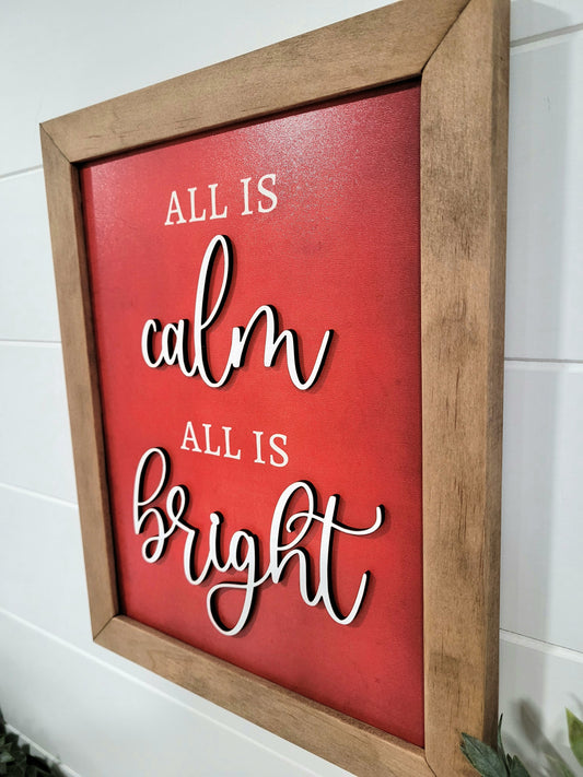 All is Calm All is Bright Red Christmas Sign